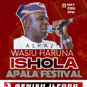 Wasiu Haruna Ishola Apala Festival London